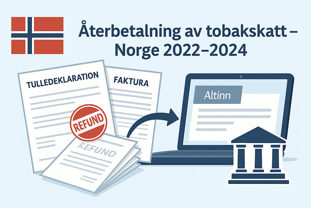 få tillbaks tobakssaktt betald vid import av ecigaretter till norge
